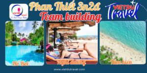 Tour Phan Thiết 3n2đ