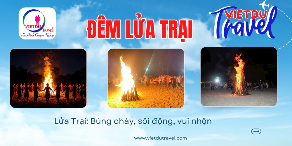 Tour Phan Thiết 2 ngày 1 đêm Team Building & Lửa Trại Tour Phan Thiết 2 ngày 1 đêm