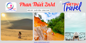 Tour Phan Thiết 2n1d trọn gói