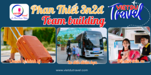 Tour Phan Thiết 3n2đ