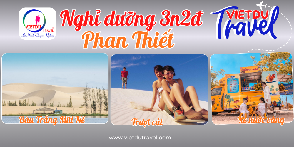 Tour Phan Thiết Nghỉ Dưỡng 3 ngày 2 đêm