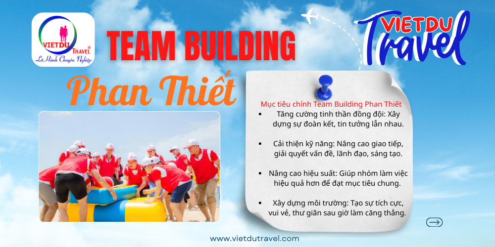 Tour du lịch Phan Thiết 2 ngày 1 đêm - Team Building & Gala Dinner Team Building tour Phan Thiết