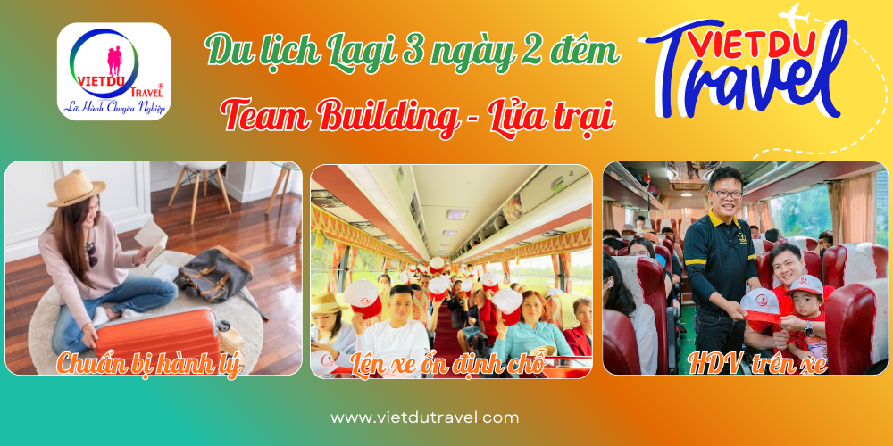 Du lịch Lagi 3 ngày 2 đêm - Team Building - Lửa trại Du lịch Lagi 3 ngày 2 đêm