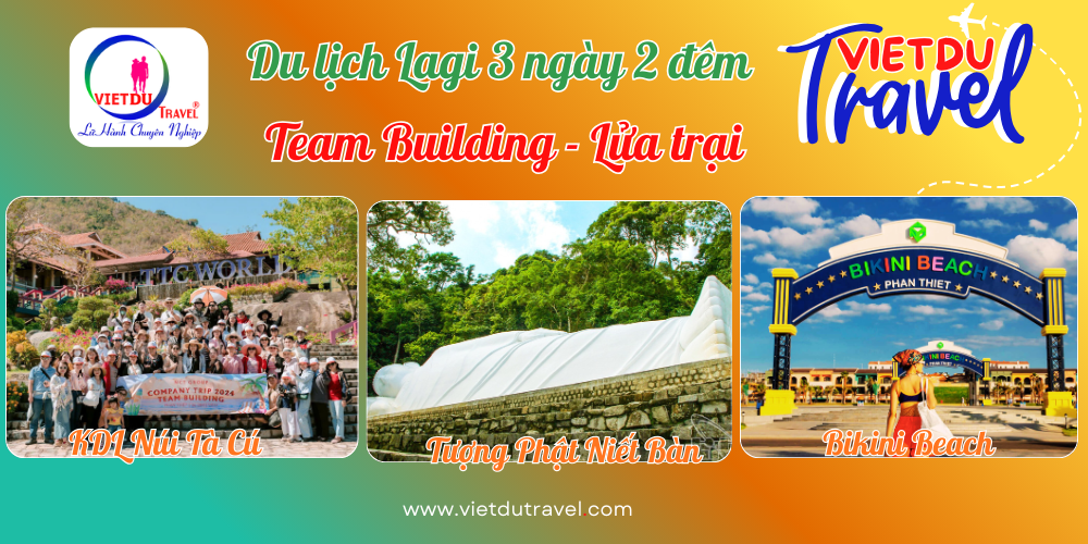 Du lịch Lagi 3 ngày 2 đêm - Team Building - Lửa trại Du lịch Lagi 3 ngày 2 đêm