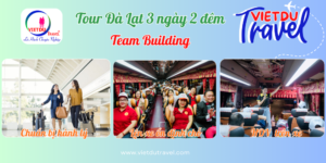 Tour Đà Lạt 3 ngày 2 đêm Team Building