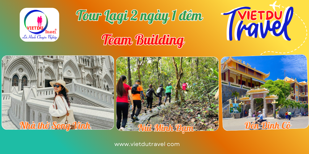 Tour Lagi 2 ngày 1 đêm - Team Building