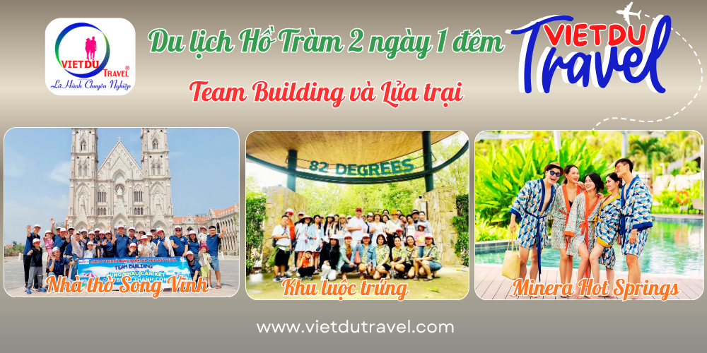 Du lịch Hồ Tràm 2 ngày 1 đêm - Team Building và Lửa trại Du lịch Hồ Tràm 2 ngày 1 đêm
